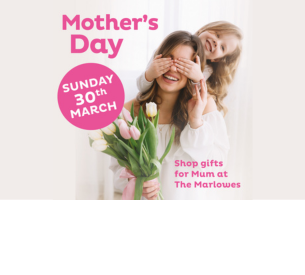 Mother's Day at The Marlowes